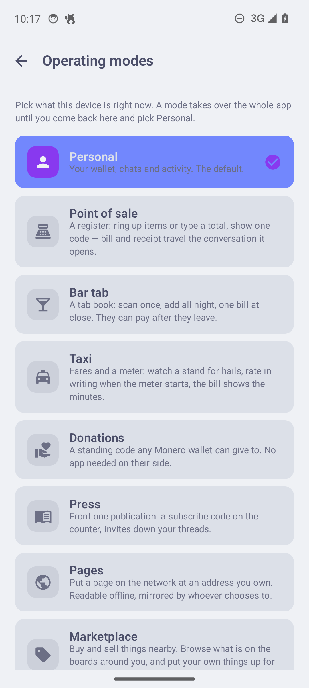Operating modes: personal, point of sale, bar tab, taxi, donations, marketplace, renting, hire help, kiosk